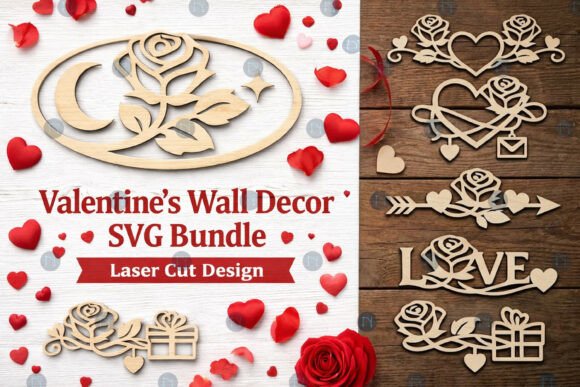Laser Cut Valentine’s Wall Decor SVG Set: A Complete Guide to Crafting Professional Holiday Décor